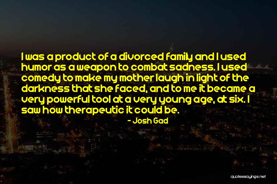 Raielyawm Quotes By Josh Gad Raielyawm Quotes By Josh Gad