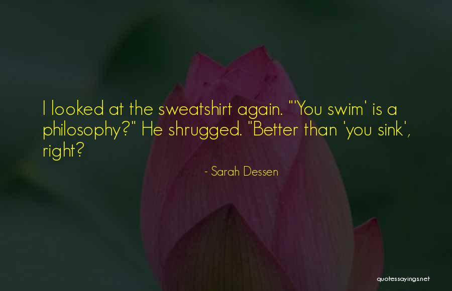 Raijin Quotes By Sarah Dessen Raijin Quotes By Sarah Dessen