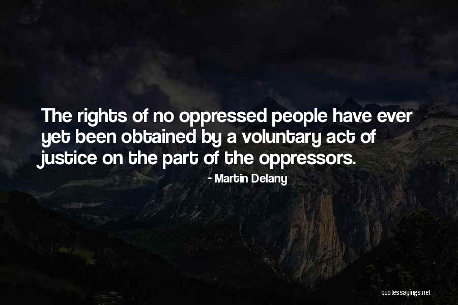 Raiken Method Quotes By Martin Delany Raiken Method Quotes By Martin Delany