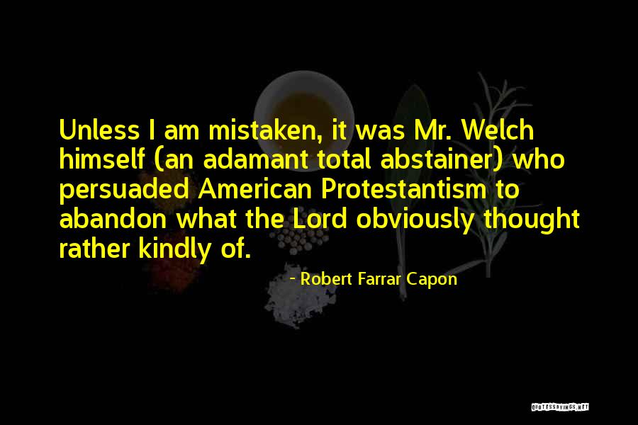 Raiklin Quotes By Robert Farrar Capon Raiklin Quotes By Robert Farrar Capon