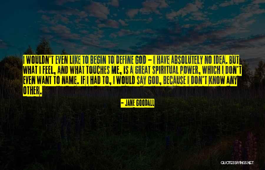 Raikos Electric Quotes By Jane Goodall Raikos Electric Quotes By Jane Goodall
