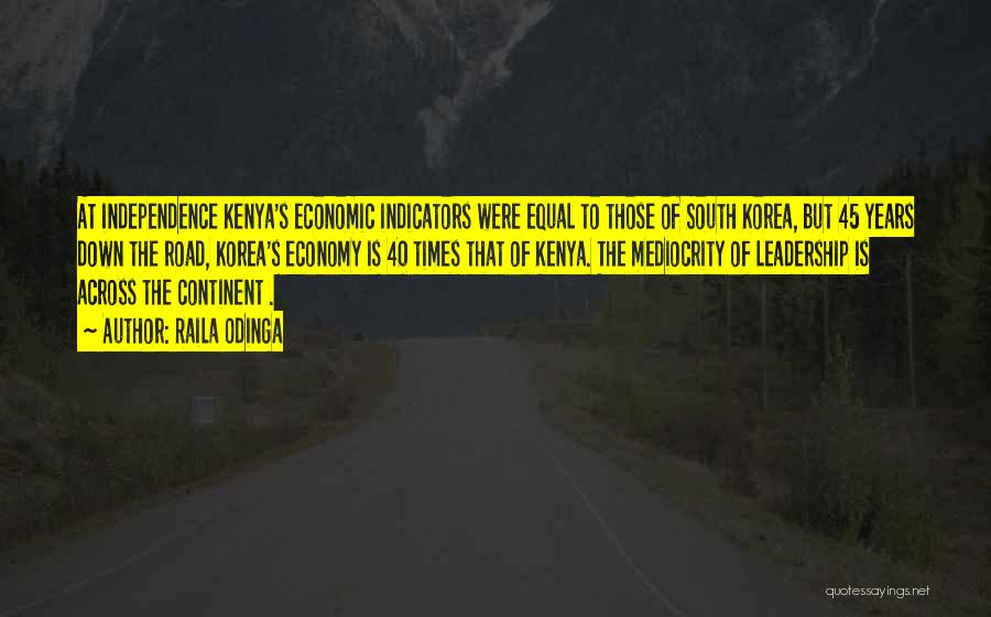 Raila Best Quotes By Raila Odinga