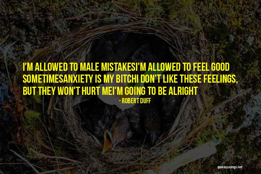 Railer Quotes By Robert Duff Railer Quotes By Robert Duff
