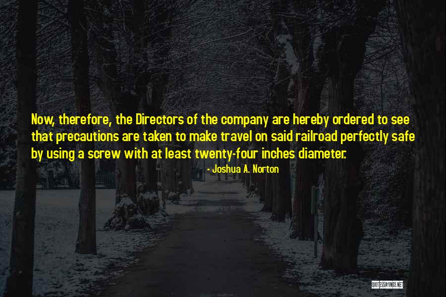 Railroad Travel Quotes By Joshua A. Norton