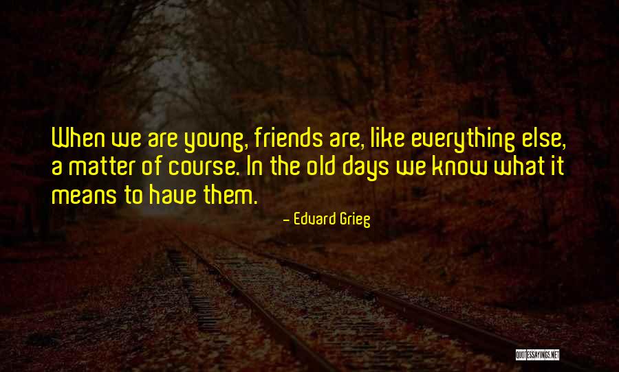 Railroaded Richard Quotes By Edvard Grieg Railroaded Richard Quotes By Edvard Grieg