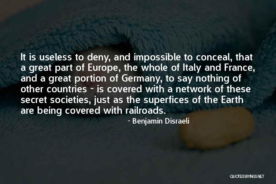 Railroads Quotes By Benjamin Disraeli