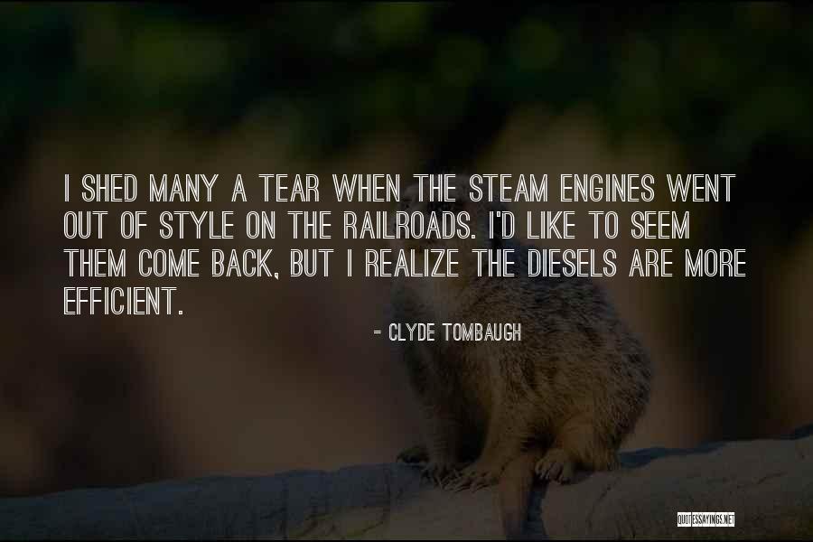 Railroads Quotes By Clyde Tombaugh