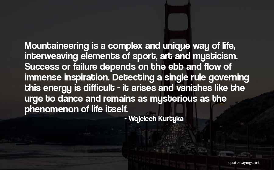 Rails And Sails Quotes By Wojciech Kurtyka