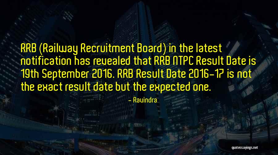 Railway Exam Quotes By Ravindra Railway Exam Quotes By Ravindra