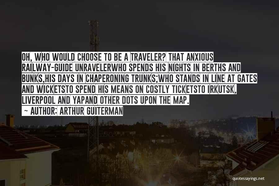 Railway Quotes By Arthur Guiterman