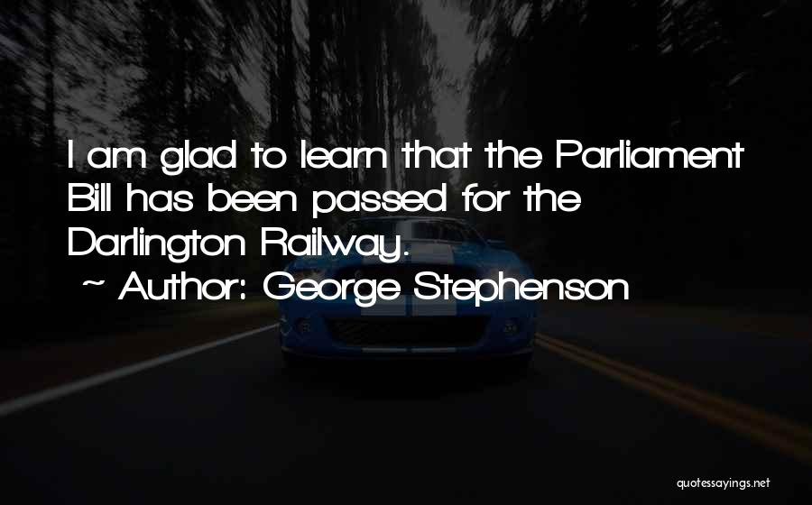 Railway Quotes By George Stephenson