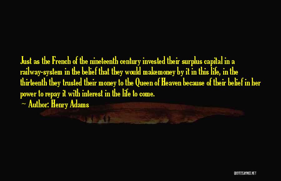 Railway Quotes By Henry Adams