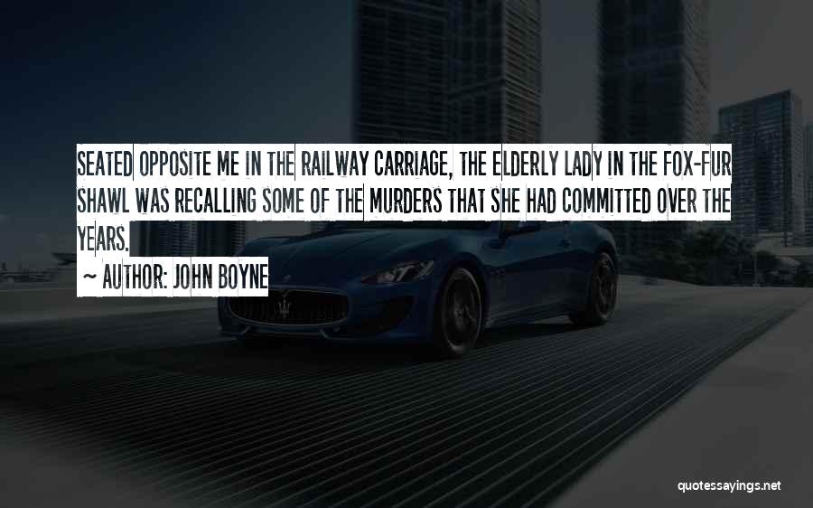 Railway Quotes By John Boyne