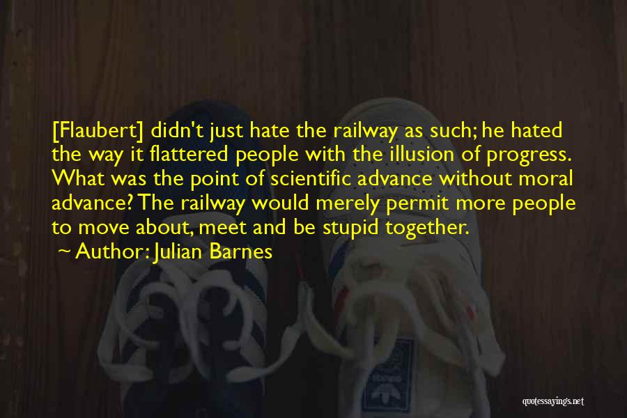 Railway Quotes By Julian Barnes