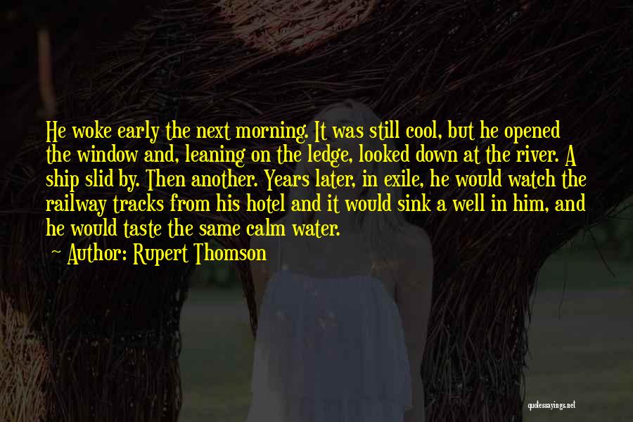 Railway Quotes By Rupert Thomson