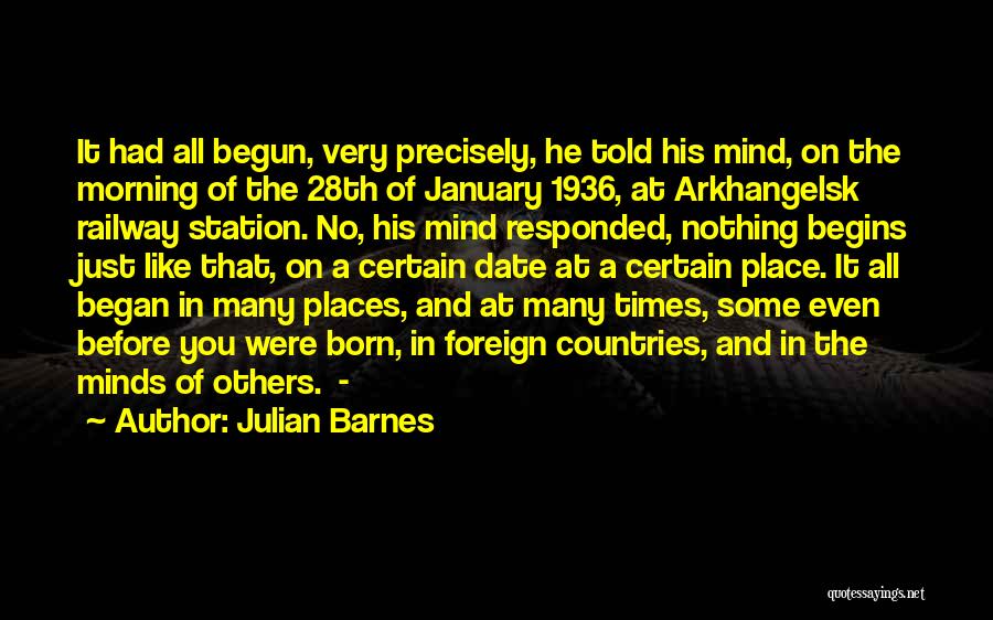 Railway Station Quotes By Julian Barnes