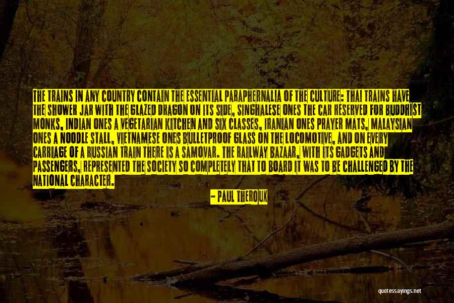 Railway Trains Quotes By Paul Theroux Railway Trains Quotes By Paul Theroux
