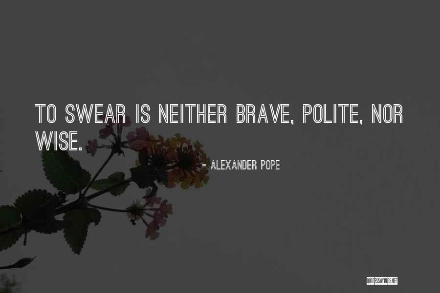 Raiments Of The Corrupted Quotes By Alexander Pope Raiments Of The Corrupted Quotes By Alexander Pope