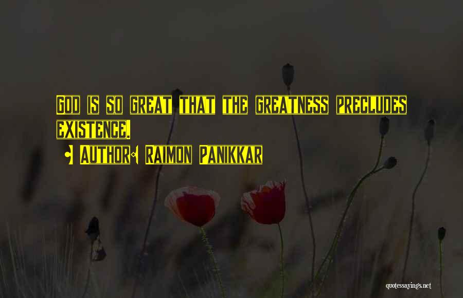 Raimon Panikkar Quotes 1183425