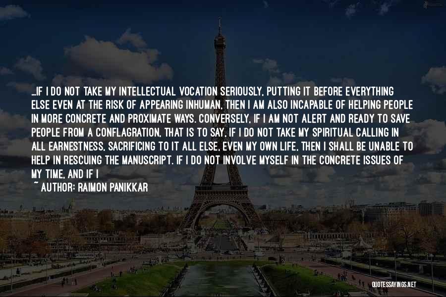 Raimon Panikkar Quotes 1776370