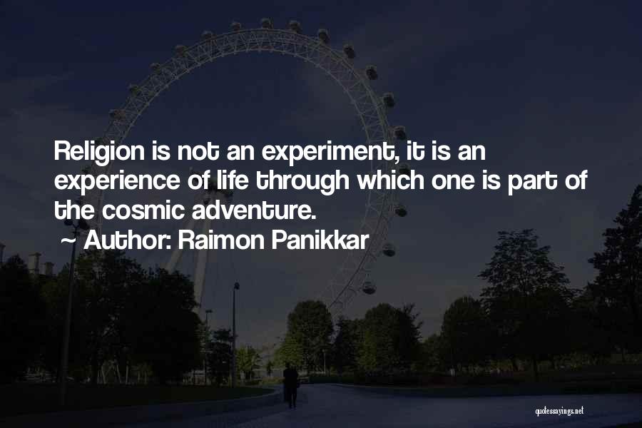 Raimon Panikkar Quotes 316480