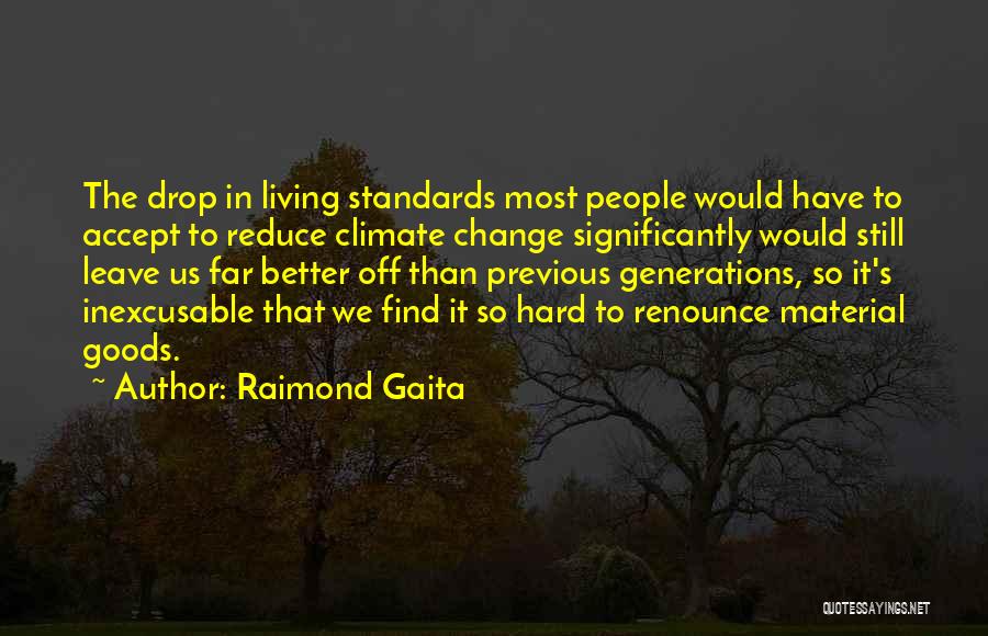 Raimond Gaita Quotes 1552767