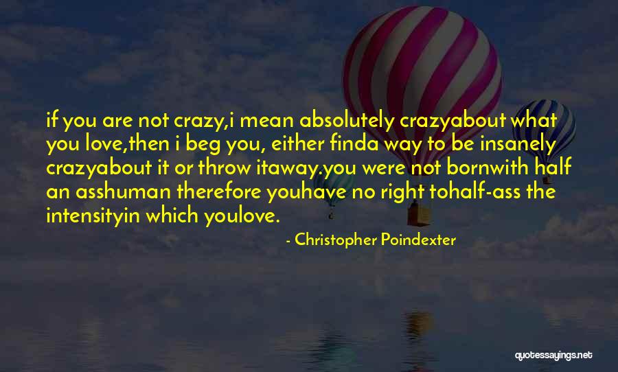 Raimondas Baranauskas Quotes By Christopher Poindexter