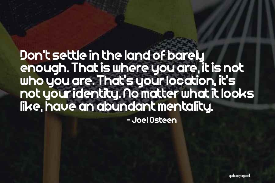Raimondas Baranauskas Quotes By Joel Osteen