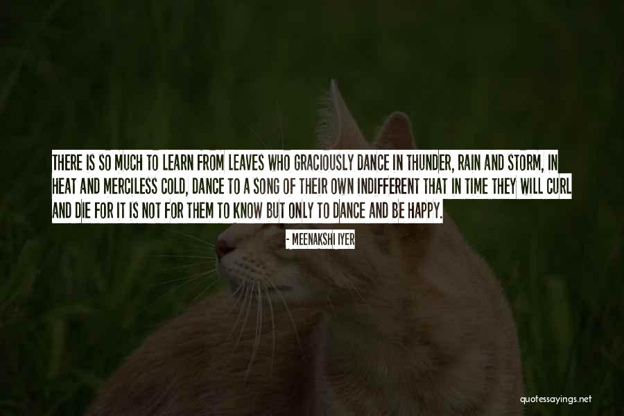 Rain And Cold Quotes By Meenakshi Iyer Rain And Cold Quotes By Meenakshi Iyer