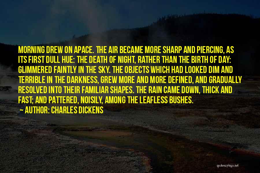 Rain And Death Quotes By Charles Dickens