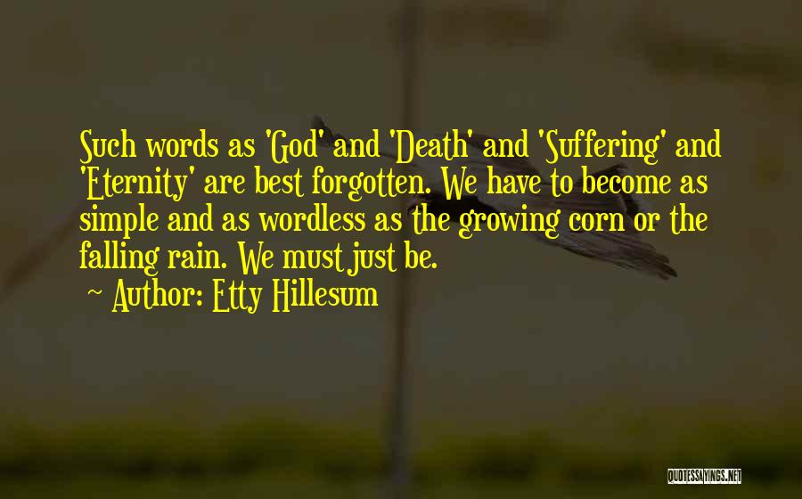 Rain And Death Quotes By Etty Hillesum