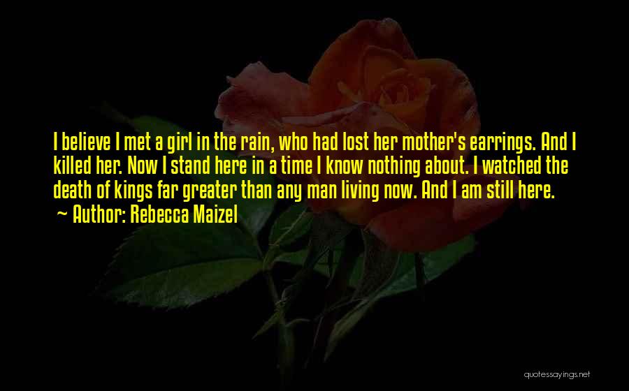 Rain And Death Quotes By Rebecca Maizel