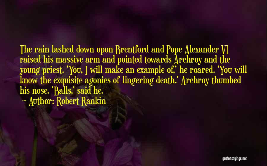 Rain And Death Quotes By Robert Rankin