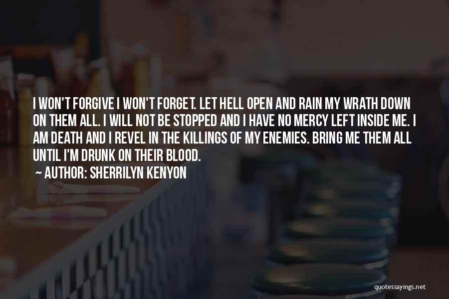 Rain And Death Quotes By Sherrilyn Kenyon