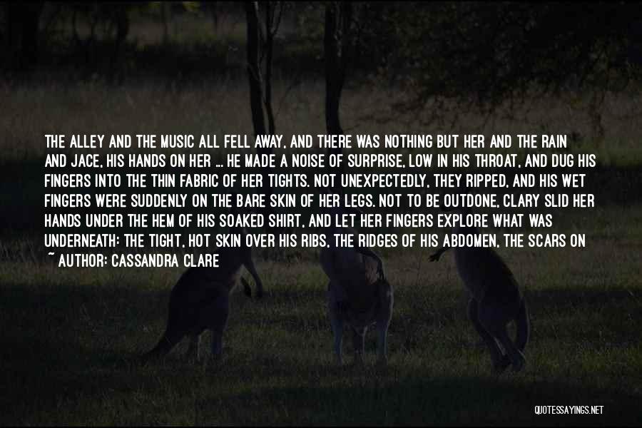 Rain And Music Quotes By Cassandra Clare