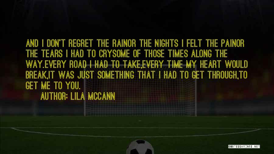 Rain And Music Quotes By Lila McCann