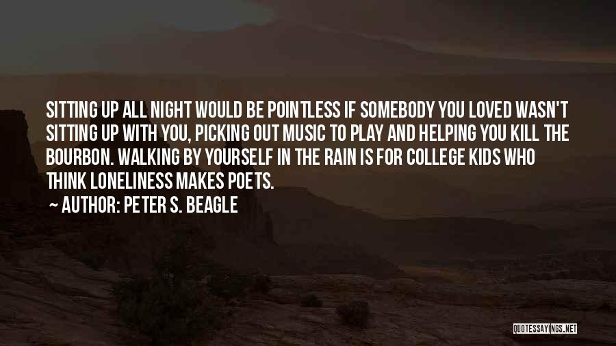 Rain And Music Quotes By Peter S. Beagle