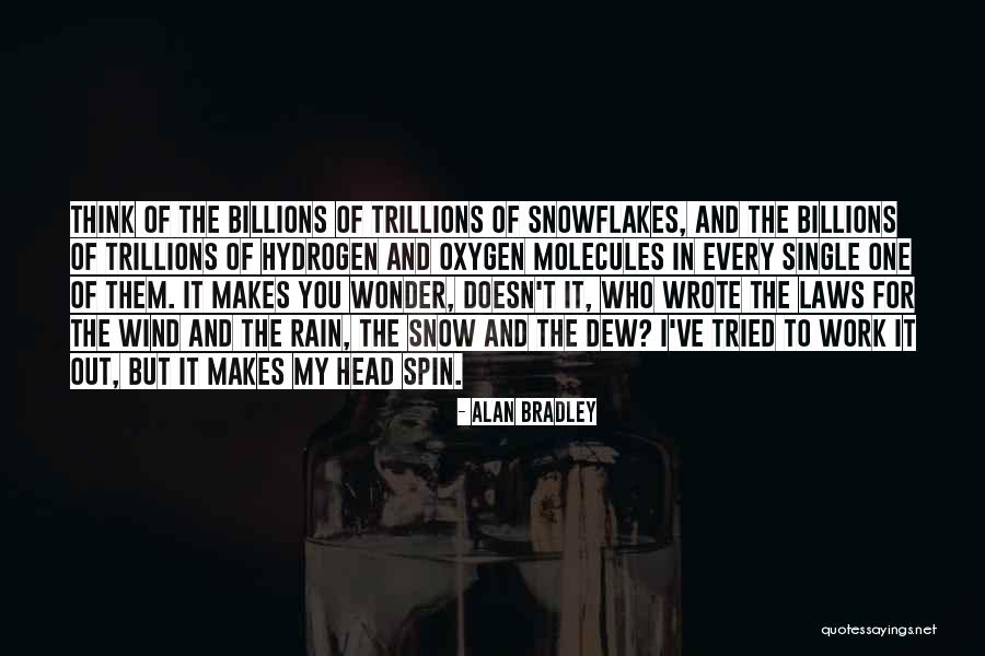 Rain And Nature Quotes By Alan Bradley Rain And Nature Quotes By Alan Bradley