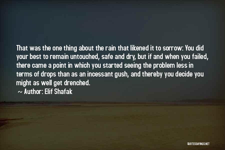 Rain And Quotes By Elif Shafak