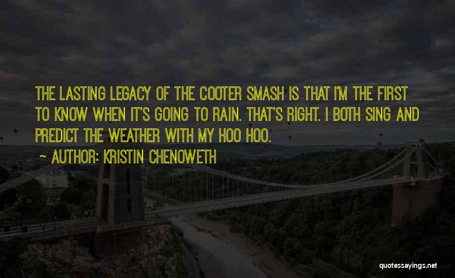 Rain And Quotes By Kristin Chenoweth