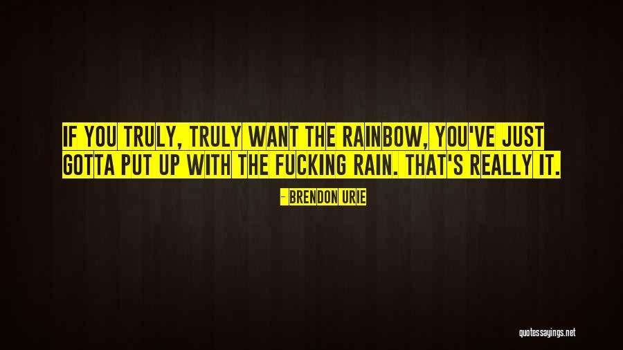 Rain And Rainbow Quotes By Brendon Urie