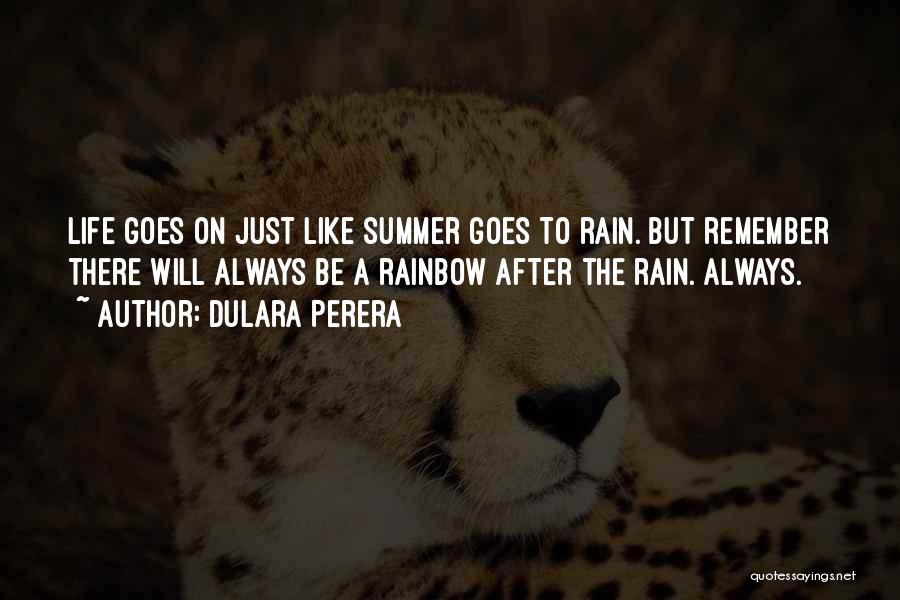 Rain And Rainbow Quotes By Dulara Perera
