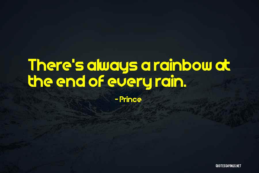 Rain And Rainbow Quotes By Prince