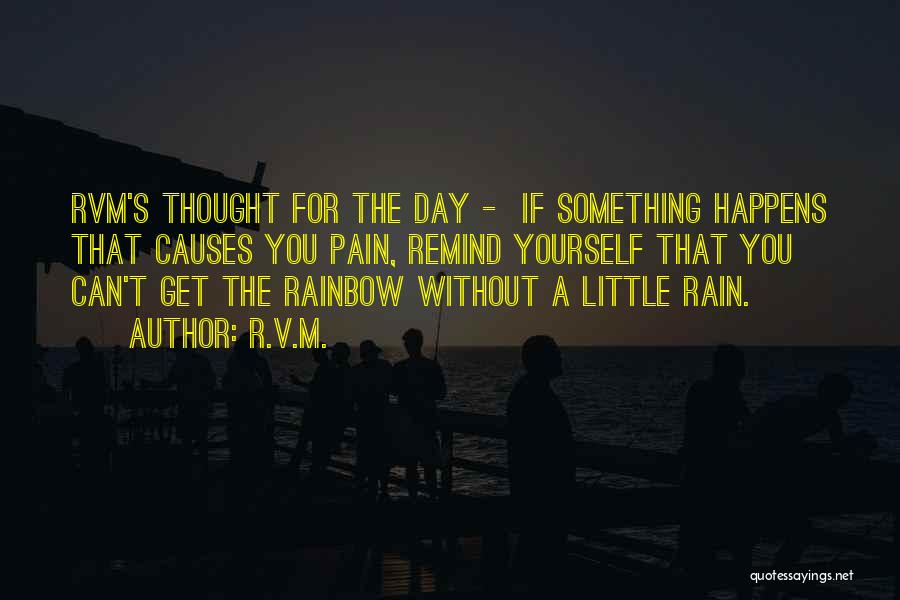 Rain And Rainbow Quotes By R.v.m.