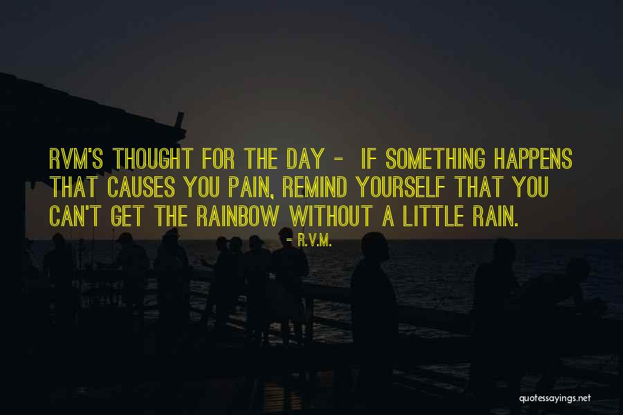 Rain And Rainbow Quotes By R.v.m.