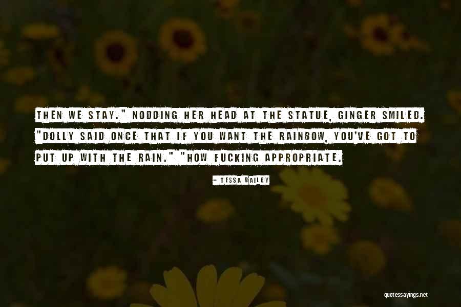 Rain And Rainbow Quotes By Tessa Bailey Rain And Rainbow Quotes By Tessa Bailey