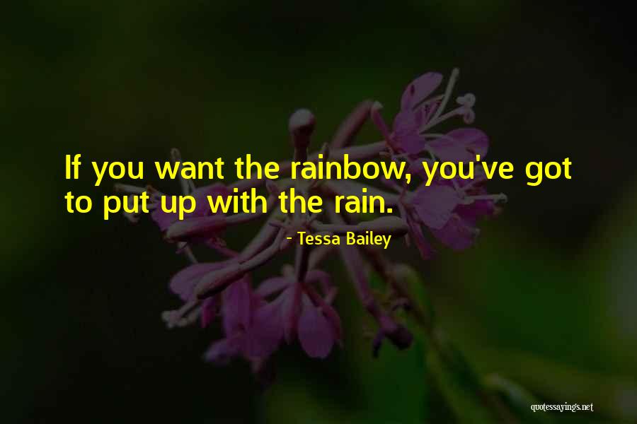 Rain And Rainbow Quotes By Tessa Bailey