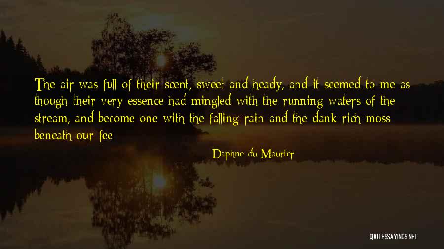 Rain And Running Quotes By Daphne Du Maurier