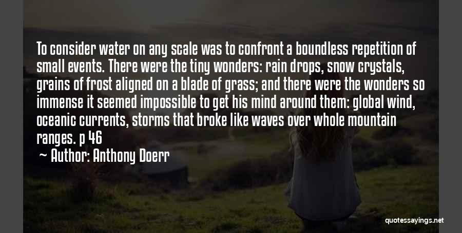 Rain And Storms Quotes By Anthony Doerr