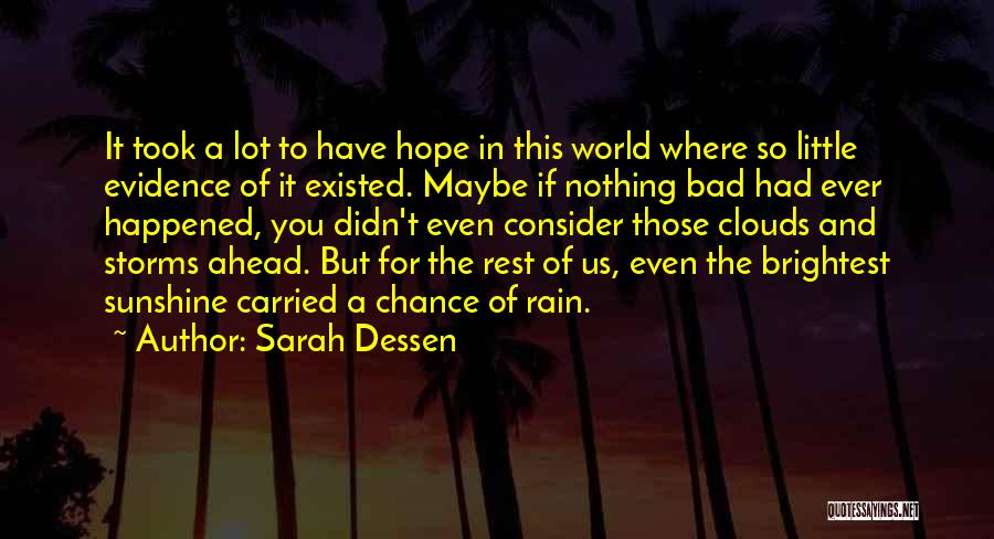 Rain And Storms Quotes By Sarah Dessen